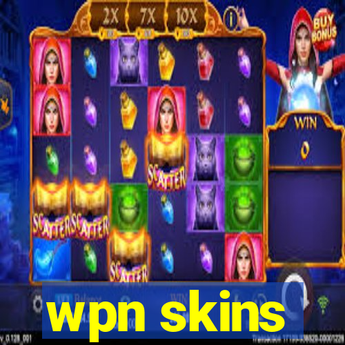 wpn skins